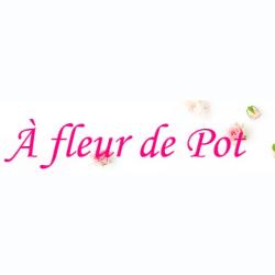 à Fleur De Pot