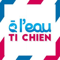 A L'eau Ti Chien