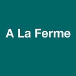 A La Ferme