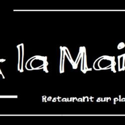 A La Maison