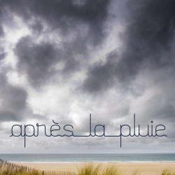 Après La Pluie