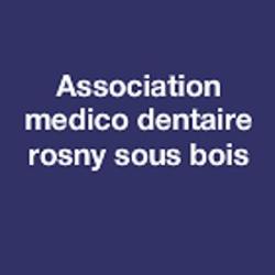 Association Medico Dentaire Rosny Sous Bois