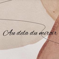 Au Delà Du Miroir