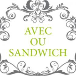 Avec Ou Sandwich