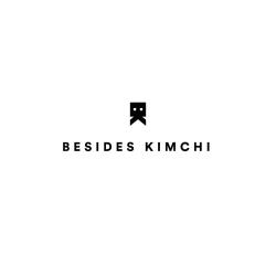 Besides Kimchi