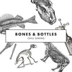 Bones And Bottles