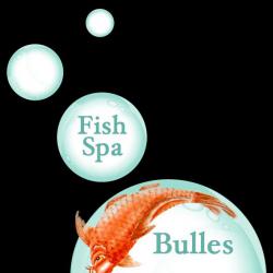 Bulles Et Zen - Fish Spa