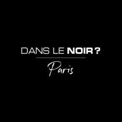 Dans Le Noir ?