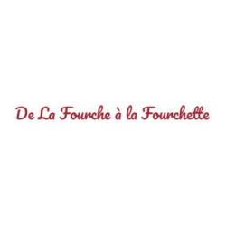 De La Fourche à La Fourchette