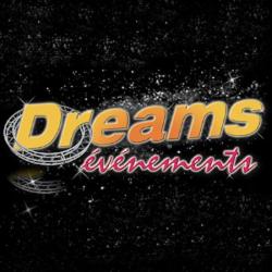 Dreams Evènements
