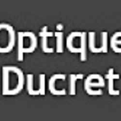 Optique Ducret