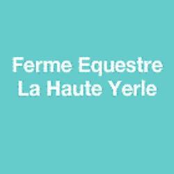 Ferme Equestre La Haute Yerle