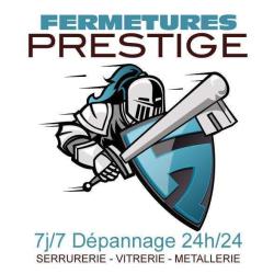 Fermetures Prestige Serrurier Vitrier
