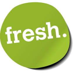 Fresh.