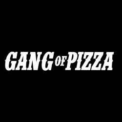 Gang Of Pizza