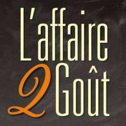 L'affaire De Goût