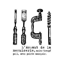L’assaut De La Menuiserie