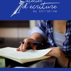 L'atelier D'écriture By Christine
