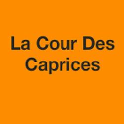 La Cour Des Caprices