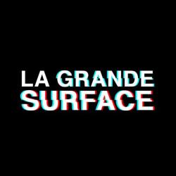 La Grande Surface