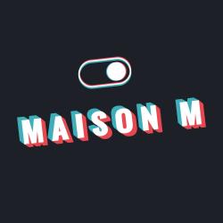 La Maison M