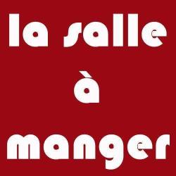 La Salle à Manger