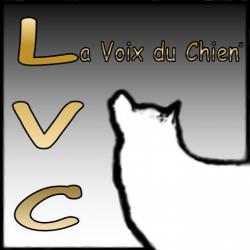 La Voix Du Chien Lvc