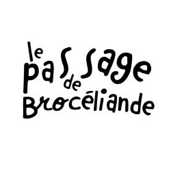 Le Pas Sage De Brocéliande