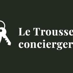 Le Trousseau Conciergerie