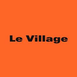 Le Village