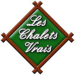 Les Chalets Vrais