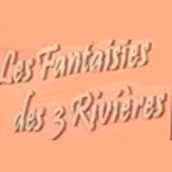 Les Fantaisies Des 3 Rivières