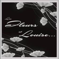 Les Fleurs Et Louise