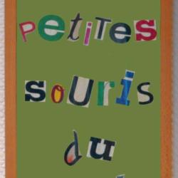 Les Petites Souris Du Mont