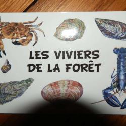 Les Viviers De La Forêt