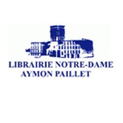 Librairie Notre-dame Aymon Paillet