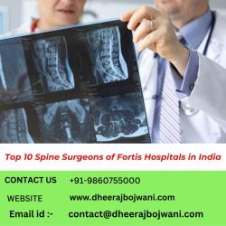 List Of Spine Surgeons Fortis Hospital In India