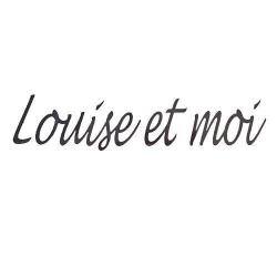 Louise Et Moi