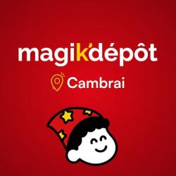 Magik'dépôt Cambrai