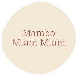 Mambo Miam Miam