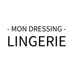 Mon Dressing Lingerie - Somain
