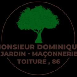 Monsieur Dominique, Paysagiste 86