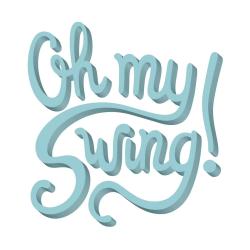 Oh My Swing