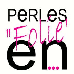 Perles En Folie