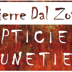 Pierre Dal Zovo Opticien Lunetier