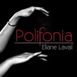 Polifonia Eliane Lavail
