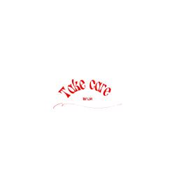 Take Care By Lm