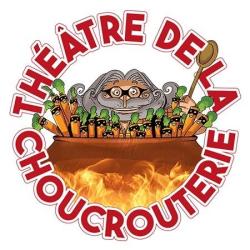 Théâtre De La Choucrouterie