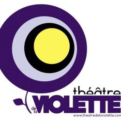 Théâtre De La Violette