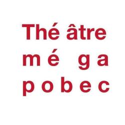 Théâtre Mega Pobec